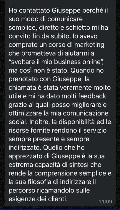Messaggio di un cliente: la chiamata con Giuseppe è stata molto utile e mi ha dato molti feedback.